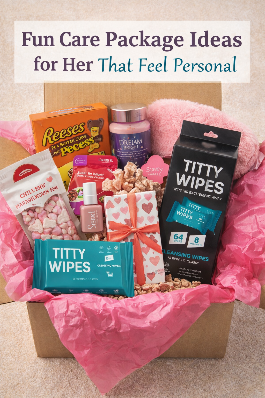Fun Care Package Ideas for Her That Feel Personal